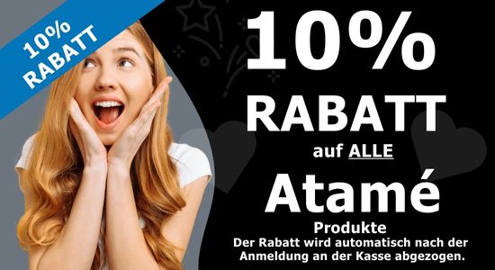 10% auf Atame